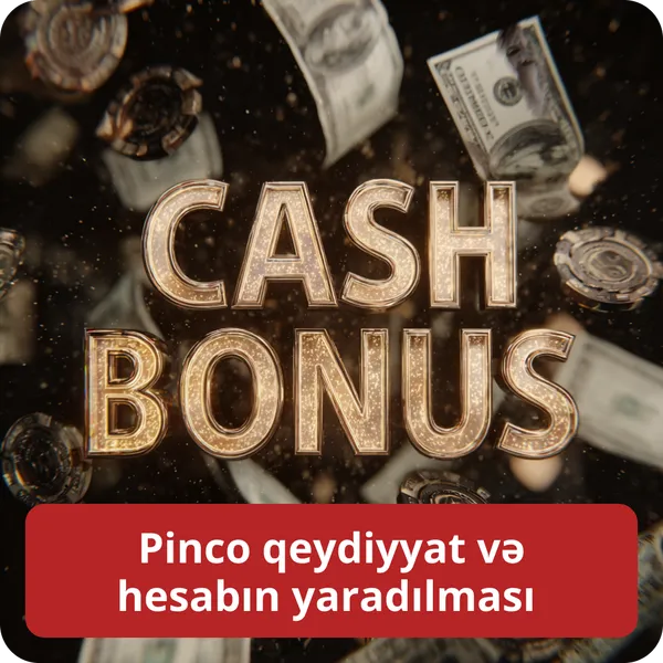 Pinco qeydiyyat və hesabın yaradılması