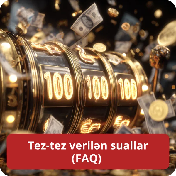 Tez-tez verilən suallar (FAQ)